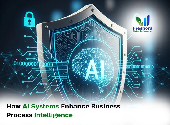 How AI Systems Enhance Business Process Intelligence