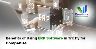 ERP Software in Trichy for Companies