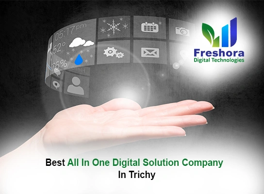 Best All in One Digital Solutions Company in Trichy