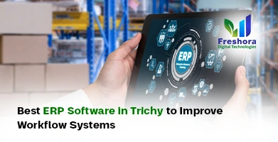 ERP Software in Trichy to Improve