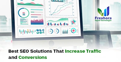 SEO Solutions That Increase Traffic