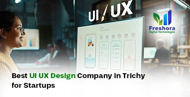 Best UI UX Design Company in Trichy