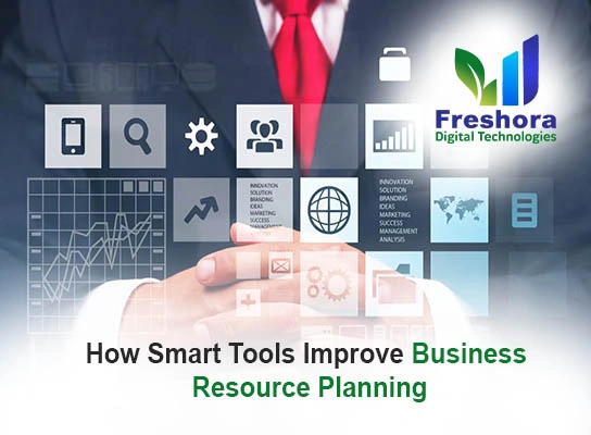 Tools Improve Business Resource Planning