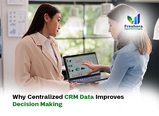 Centralized CRM Data