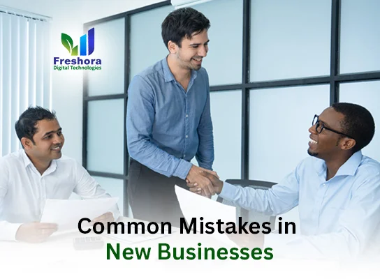 Mistakes New Businesses