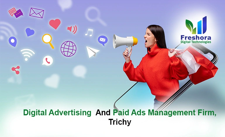 Top Digital Advertising and Paid Ads Management Firm, Trichy