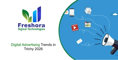 Digital Advertising Trends in Trichy 2026