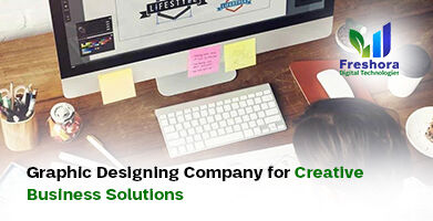 Graphic Designing Company for Creative Business Solutions