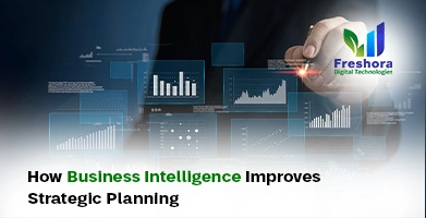 Business Intelligence Improves Strategic Planning