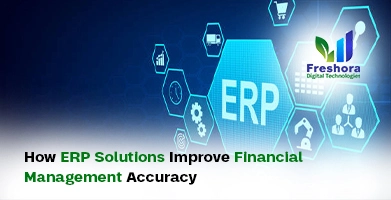How ERP Solutions Improve