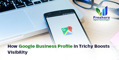 Google Business Profile in Trichy