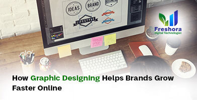 How Graphic Designing Helps Brands Grow Faster Online