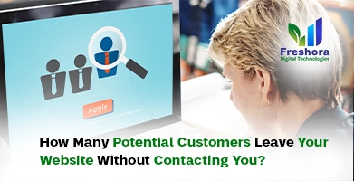 How Many Potential Customers Leave