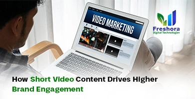 Short Video Content Drives Higher Brand Engagement