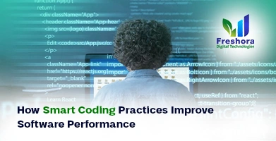 How Smart Coding Practices Improve Software Performance