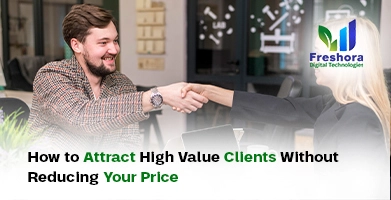 Attract High Value Clients