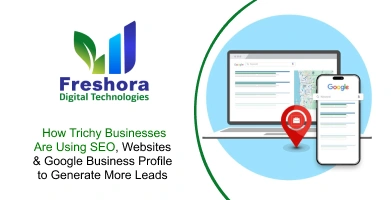 How Trichy Businesses Are Using SEO, Websites & GBP
