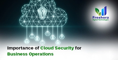 Cloud Security for Business Operations