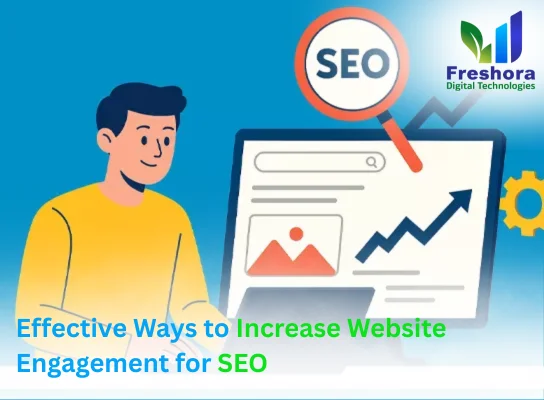 Increase Site Engagement