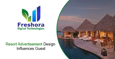 How Resort Advertisement Design Influences Guest Booking Decisions