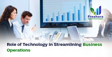 Role of Technology in Streamlining