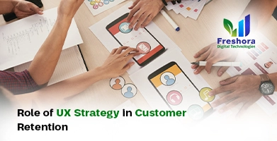 Role of UX Strategy in Customer