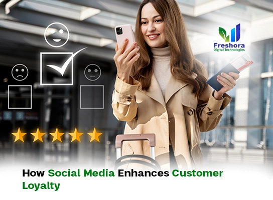 How Social Media Enhances Customer Loyalty