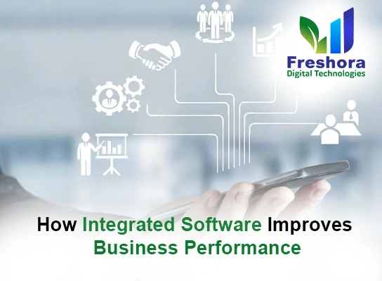 Integrated Software Improves Business Performance
