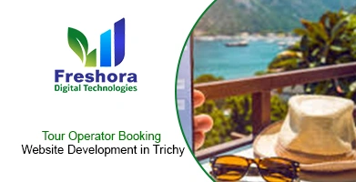 Tour Operator Booking Website Development in Trichy for Growing Travel Brands