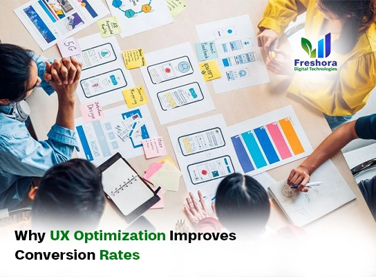 Why UX Optimization Improves Conversion Rates