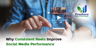 Consistent Reels Improve Social Media Performance