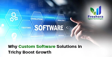 Software Solutions in Trichy