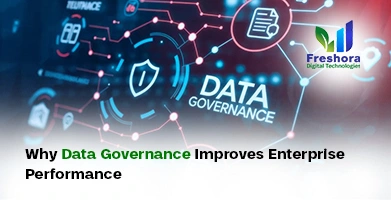 Data Governance Improves Enterprise Performance