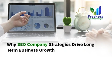 SEO Company Strategies Drive Long Term