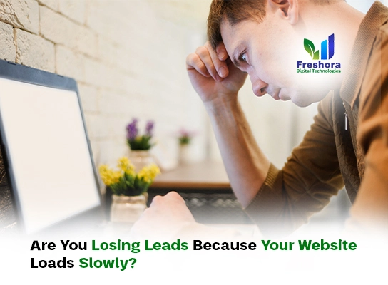 Are You Losing Leads Because Your Website Loads Slowly